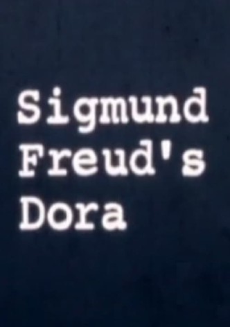 Sigmund Freud's Dora