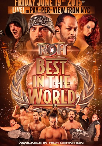 ROH: Best In The World