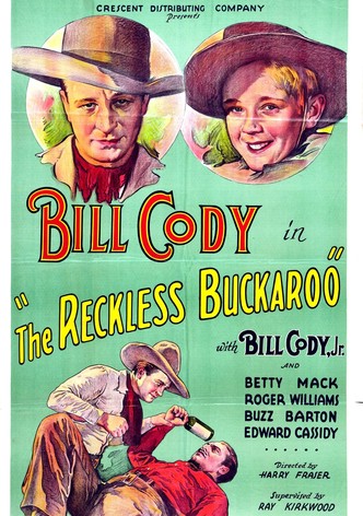 The Reckless Buckaroo