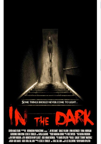 In the Dark