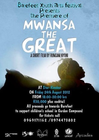 Mwansa the Great