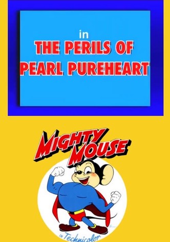 The Perils of Pearl Pureheart