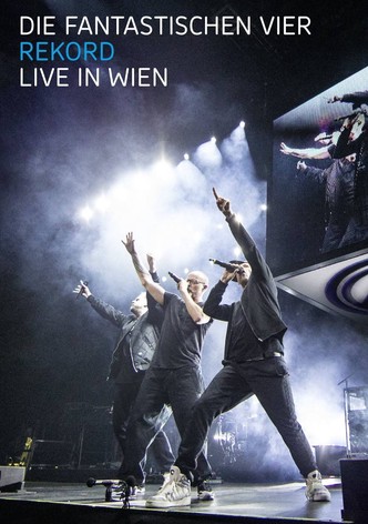 Die Fantastischen Vier: Rekord - Live in Wien