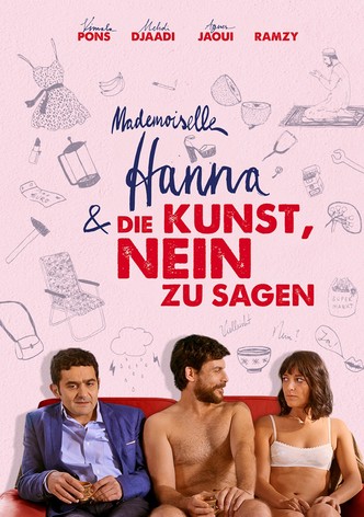 Mademoiselle Hanna und die Kunst Nein zu sagen