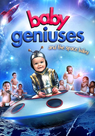 Baby Geniuses and the Space Baby