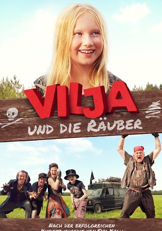 Vilja und die Räuber