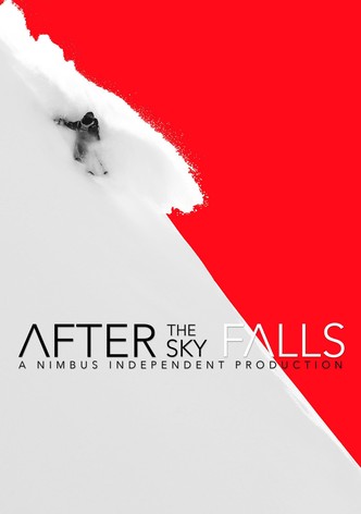 After the Sky Falls