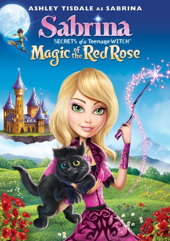Sabrina: Secrets of a Teenage Witch Magic Of The Red Rose