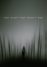 The Night That Didn't End