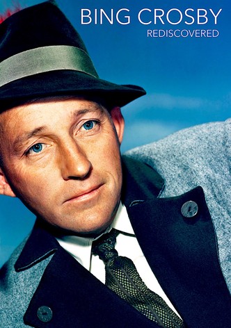 Bing Crosby: Rediscovered