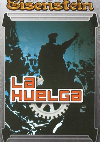 La huelga