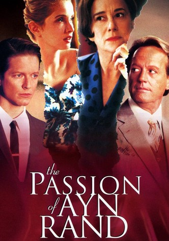 The Passion of Ayn Rand