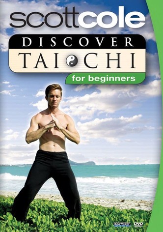 Discover Tai Chi for Beginners
