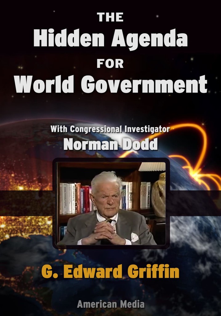The Hidden Agenda for World Government