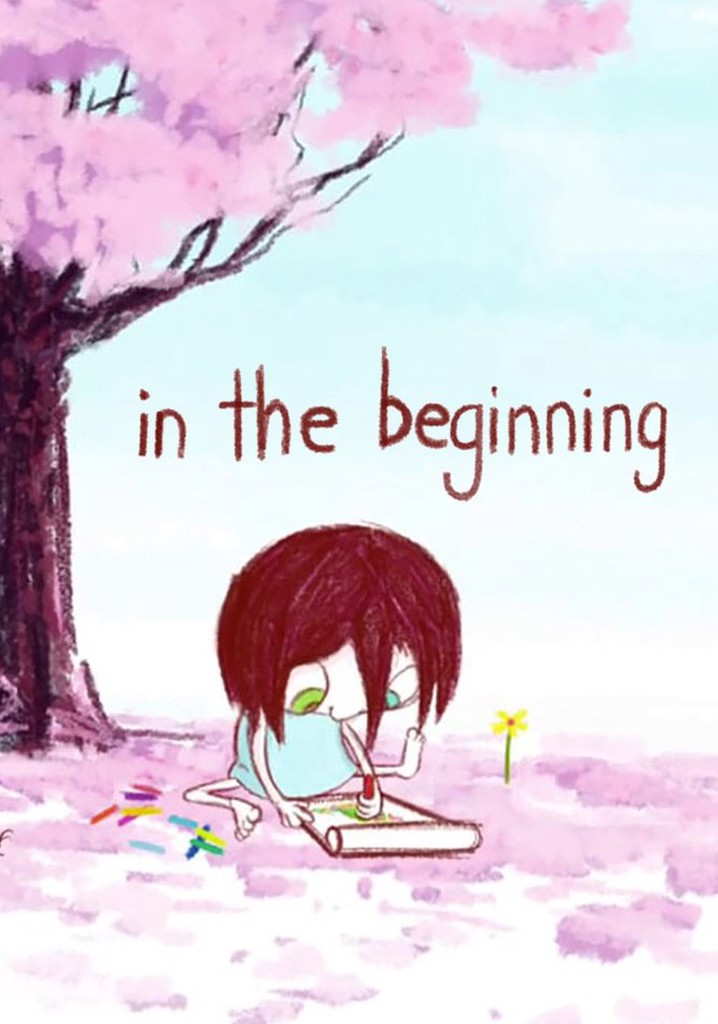In The Beginning