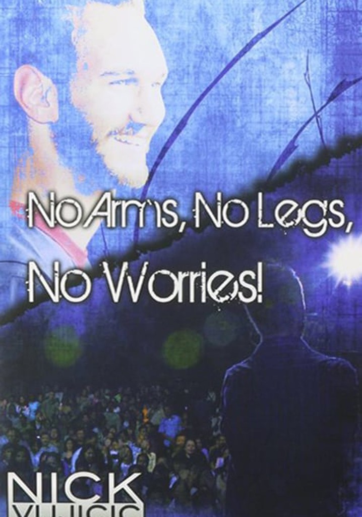 我和世界不一样 No Arms No Legs No Worries