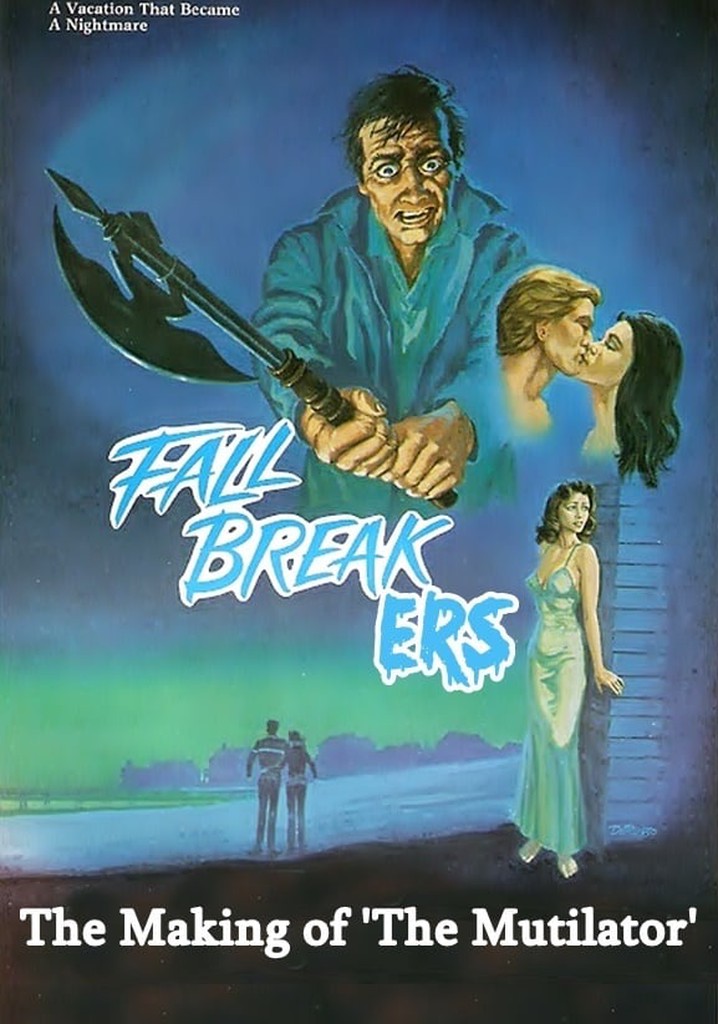 Fall Breakers: The Making of 'The Mutilator'