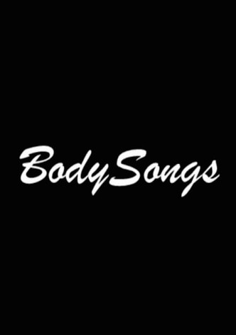 BodySongs