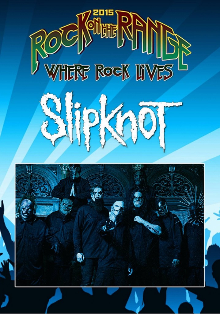 Slipknot: Rock On The Range Festival 2015