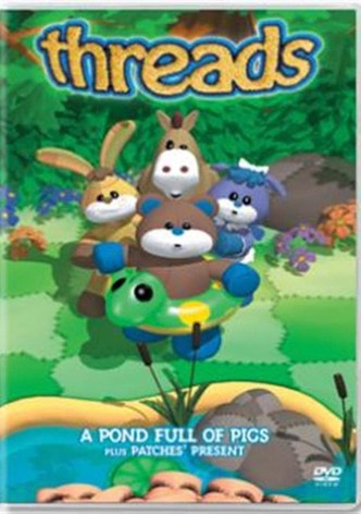 Threads - A Pond Full of Pigs plus Patches' Present