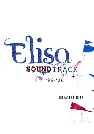 Elisa: Soundtrack '96-'06