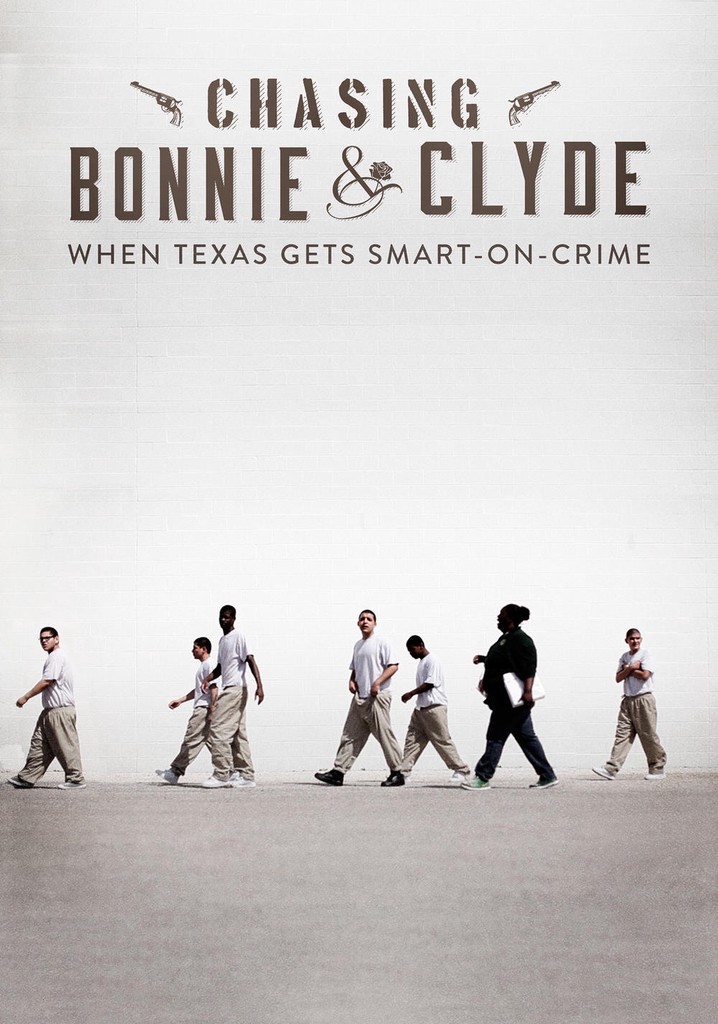 Chasing Bonnie & Clyde