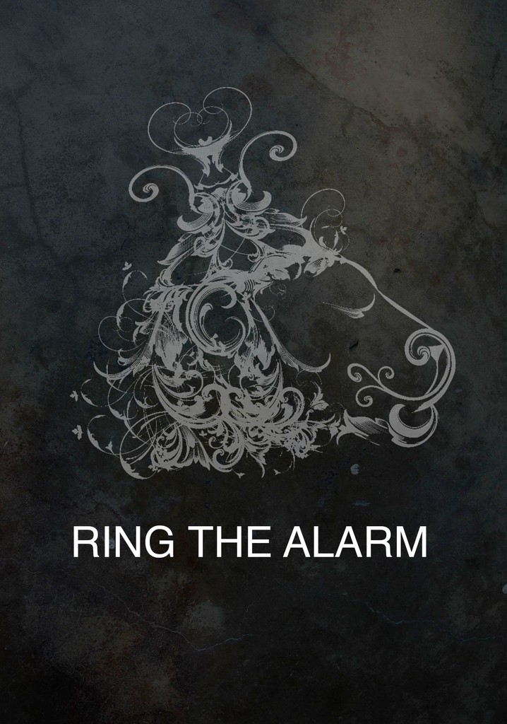Ring The Alarm