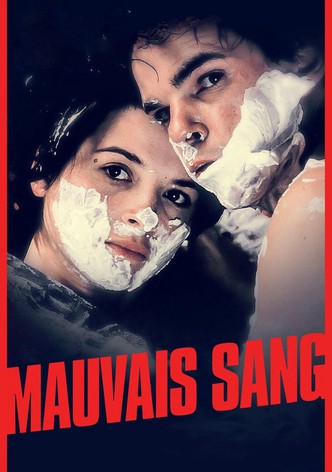 Mauvais Sang