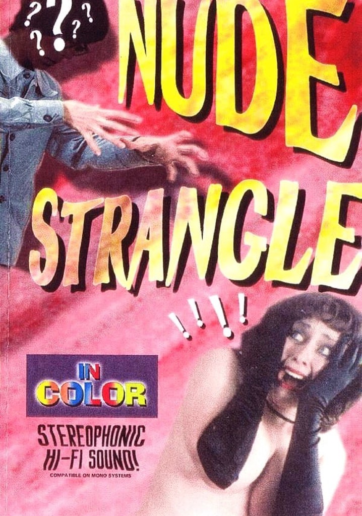 Nude Strangle