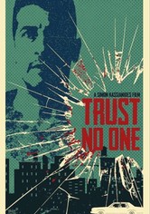 Trust No One