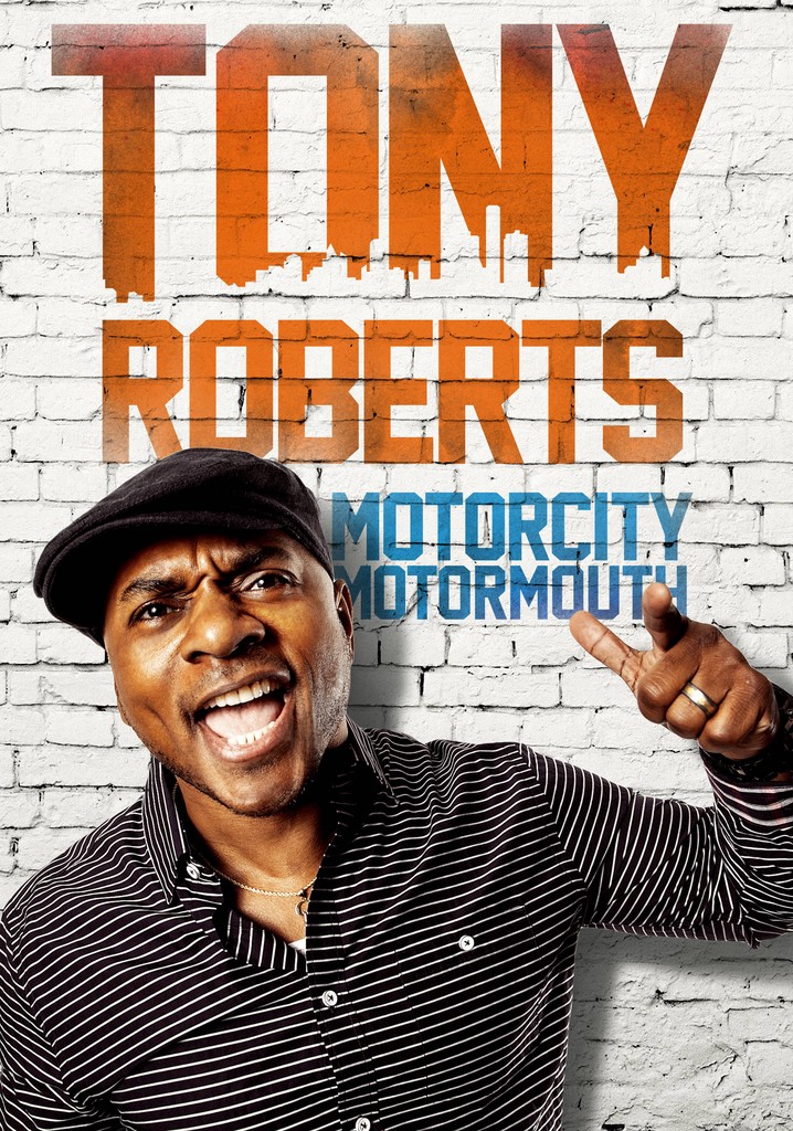 Tony Roberts: Motorcity Motormouth