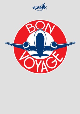 Cliché - Bon Voyage