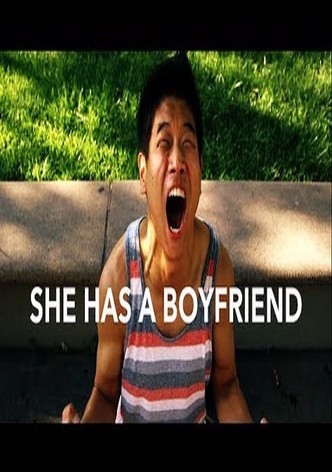 She Has a Boyfriend