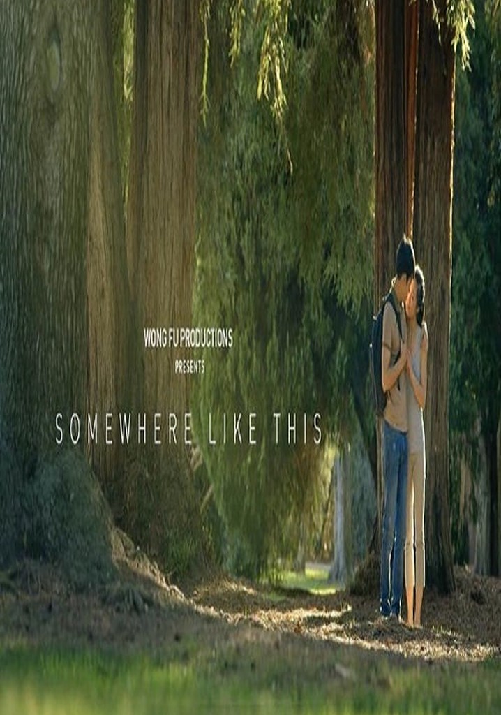 Somewhere Like This