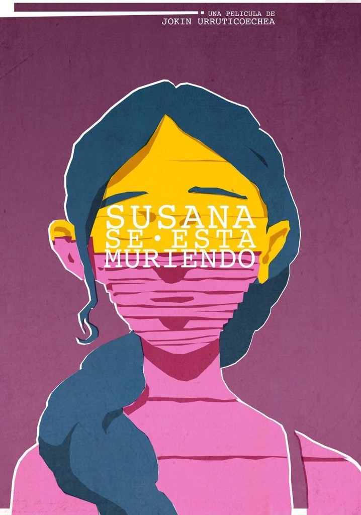 Susana se está muriendo