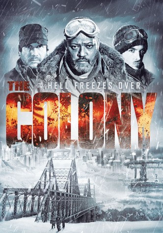 The Colony - Hell Freezes Over