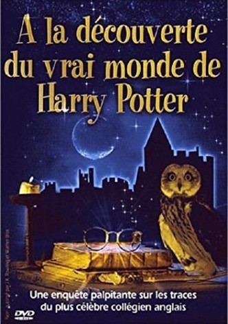 À la découverte du vrai monde de Harry Potter