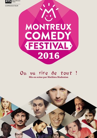 Montreux Comedy Festival 2016 - On va rire de tout !