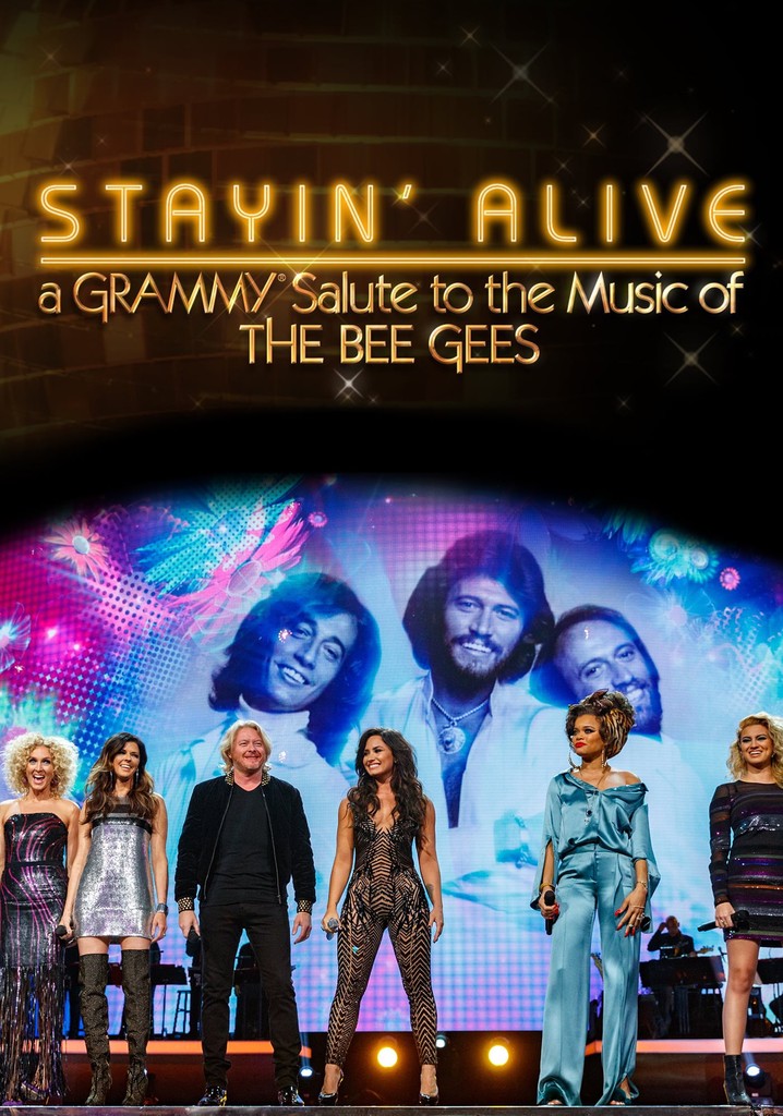 Stayin' Alive: A Grammy Salute to the Music of the Bee Gees