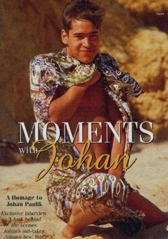 Moments with Johan