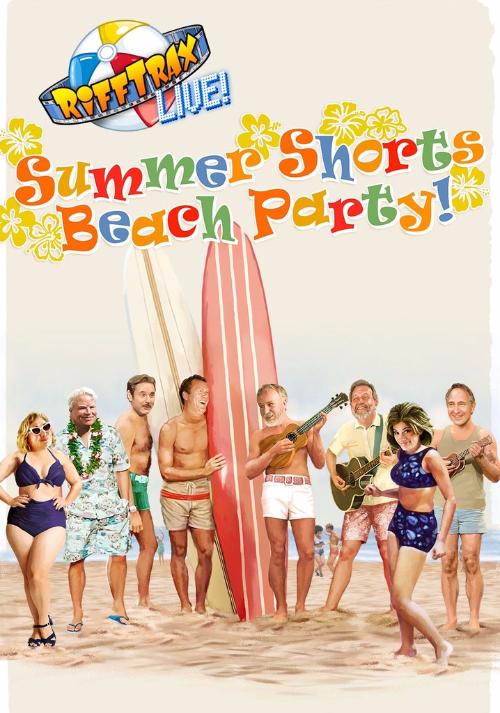 RiffTrax Live: Summer Shorts Beach Party