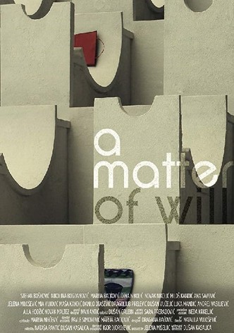 A Matter of Will