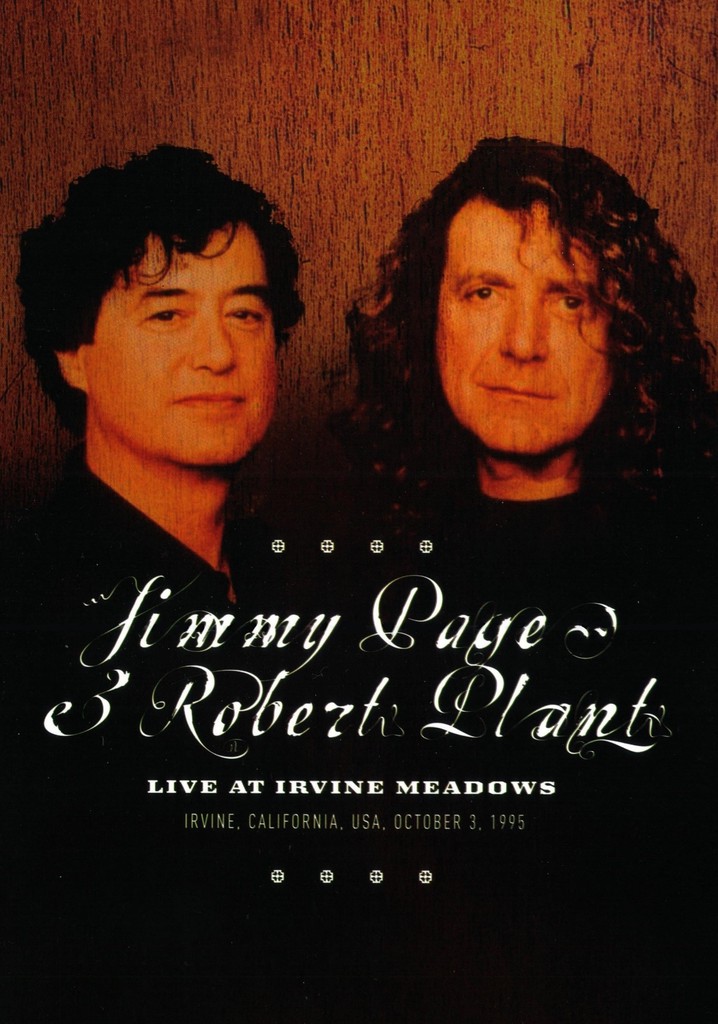 Jimmy Page and Robert Plant: Live at Irvine Meadows