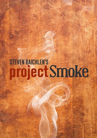 Steven Raichlen's Project Smoke