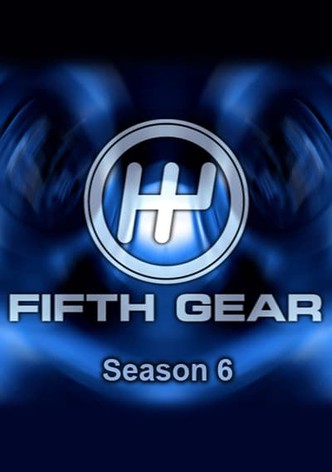 Fifth Gear 6