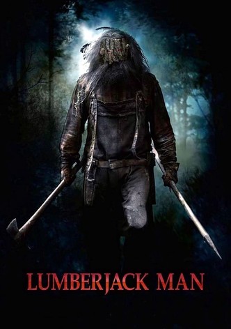 Lumberjack Man