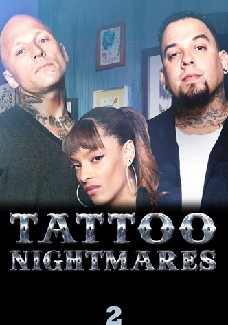 Tattoo Nightmares Streaming Tv Show Online