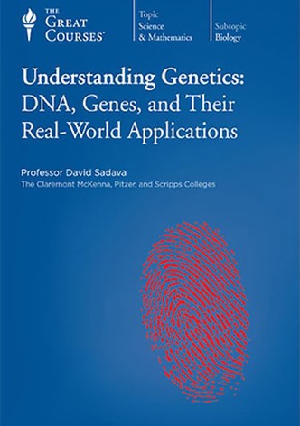 Understanding Genetics: DNA, Genes, and Their Real-World Applications