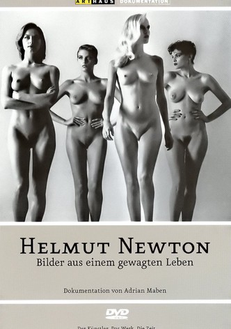 Helmut Newton: Bilder aus einem gewagten Leben