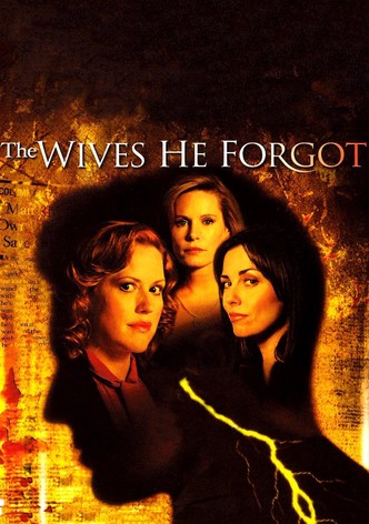 The Wives He Forgot
